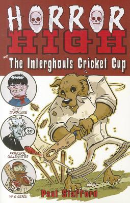 The Interghouls Cricket Cup (Horror High #2)