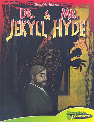 Dr. Jekyll & Mr. Hyde [With Hardcover Book] (Graphic Horror (Abdo ...