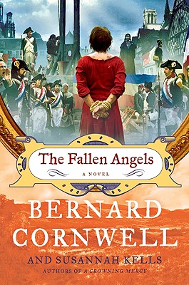 The Fallen Angels: A Novel By Bernard Cornwell, Susannah Kells Cover Image