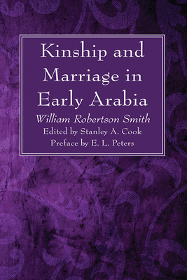 Kinship and Marriage in Early Arabia Cover Image