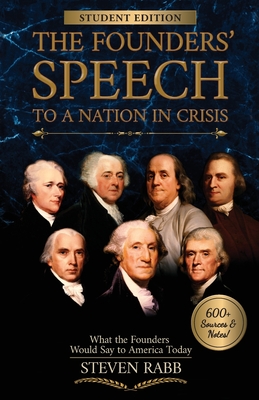 The Founders' Speech to a Nation in Crisis - Student Edition Cover Image