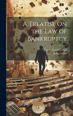 A Treatise On the Law of Bankruptcy Cover Image
