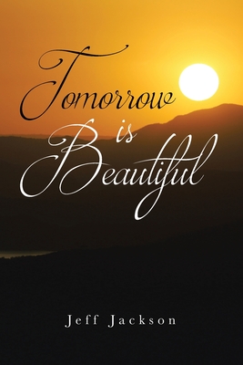 Tomorrow Is Beautiful Cover Image