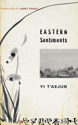 Eastern Sentiments (Weatherhead Books on Asia)