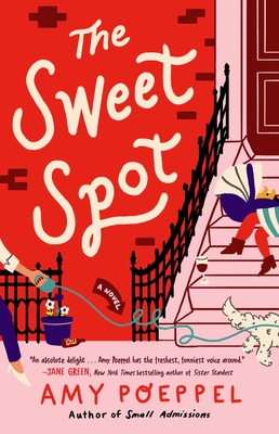 The Sweet Spot: A Novel cover
