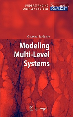 Modeling Multi-Level Systems (Understanding Complex Systems) Cover Image