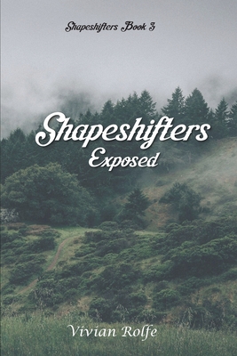 Shapeshifters: Exposed Cover Image
