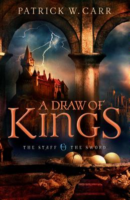 Cover for A Draw of Kings (Staff and the Sword)