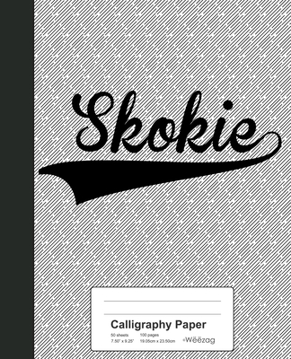 Calligraphy Paper: SKOKIE Notebook Cover Image