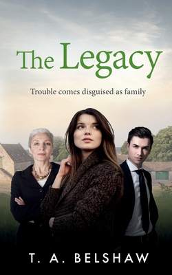 The Legacy: Trouble comes disguised as family (Unspoken #2)