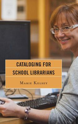 Cataloging for School Librarians Cover Image