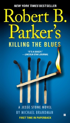 Robert B. Parker's Killing the Blues (A Jesse Stone Novel #10)