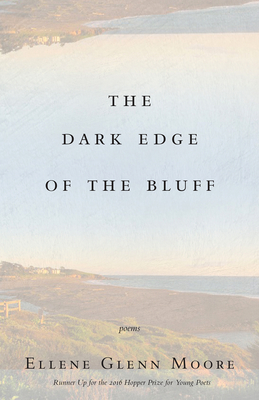 The Dark Edge of the Bluff By Ellene Glenn Moore Cover Image