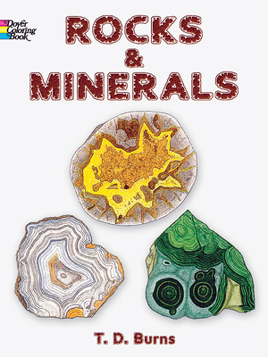 Rocks and Minerals Coloring Book (Dover Nature Coloring Book)
