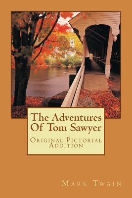 The Adventures Of Tom Sawyer