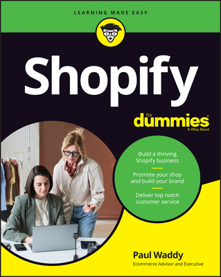 Shopify for Dummies By Paul Waddy Cover Image