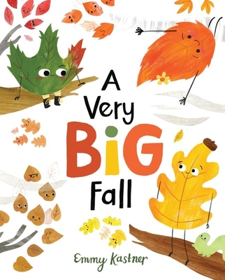 A Very Big Fall By Emmy Kastner Cover Image