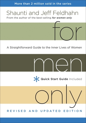 For Men Only, Revised and Updated Edition: A Straightforward Guide to the Inner Lives of Women Cover Image