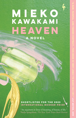 Heaven By Mieko Kawakami, Sam Bett (Translator), David Boyd (Translator) Cover Image