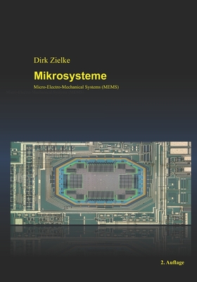 Mikrosysteme: Micro-Electro-Mechanical Systems (MEMS) Cover Image