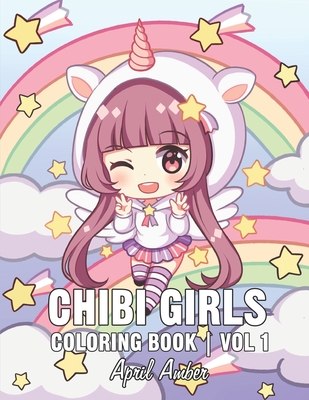Chibi Girls Coloring Book For Kids With Cute Lovable Kawaii Characters In Fun Fantasy Anime Manga Scenes Paperback Left Bank Books