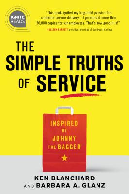 The Simple Truths of Service: Inspired by Johnny the Bagger Cover Image