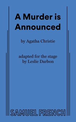 A Murder Is Announced By Agatha Christie, Leslie Darbon (Adapted by) Cover Image