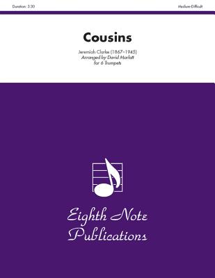 Cousins: Score & Parts (Eighth Note Publications) Cover Image