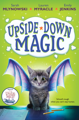 Upside-Down Magic (Upside-Down Magic #1) Cover Image