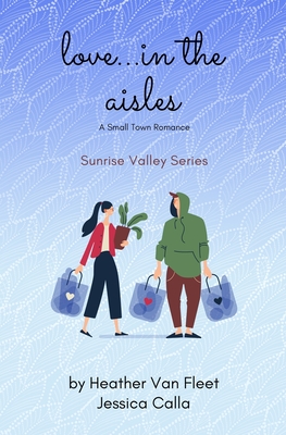 Cover for Love in the Aisles