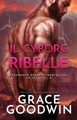 Il cyborg ribelle: (per ipovedenti) Cover Image