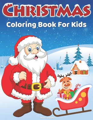 Merry Christmas Coloring Book for Kids Ages 8-12: 100 fun and cute drawing  for kids, toddlers with santa clause, christmas tree, elfs and other more, perfect gift for christmas by Mcneil