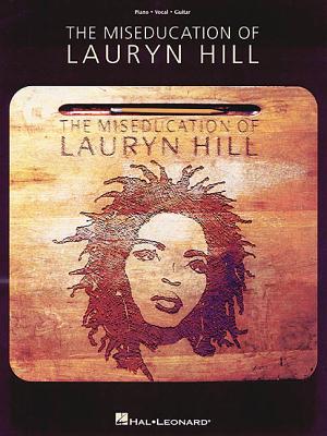 The Miseducation of Lauryn Hill By Lauryn Hill (Artist) Cover Image