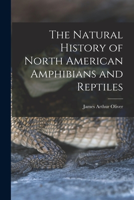 The Natural History of North American Amphibians and Reptiles Cover Image