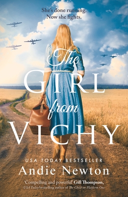 The Girl from Vichy By Andie Newton Cover Image