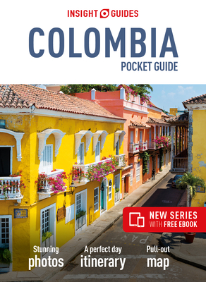 Insight Guides Pocket Colombia (Travel Guide with Free Ebook) (Insight Pocket Guides)