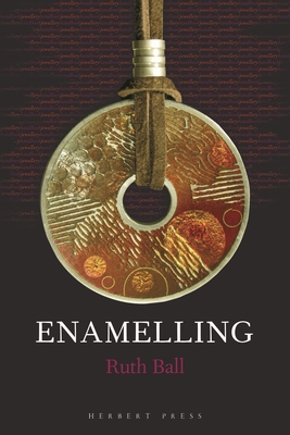 Enamelling (Jewellery Handbooks)