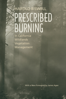 Cover for Prescribed Burning in California Wildlands Vegetation Management