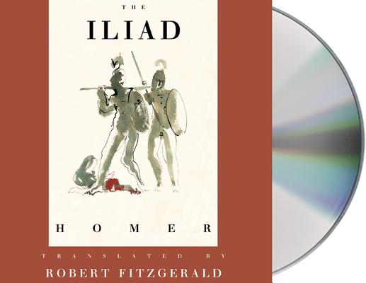The Iliad: The Fitzgerald Translation By Dan Stevens (Read by), Robert Fitzgerald (Translated by), Homer Cover Image