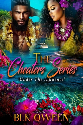 The Cheaters Series: Under The Influence Second Chance Yearning Friends ...