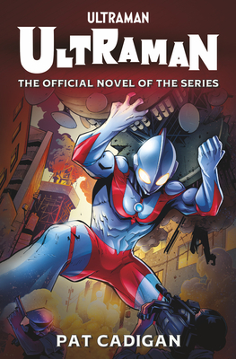 Ultraman: The Official Novelization Cover Image