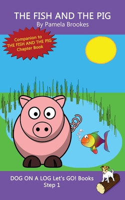 Cover for The Fish And The Pig