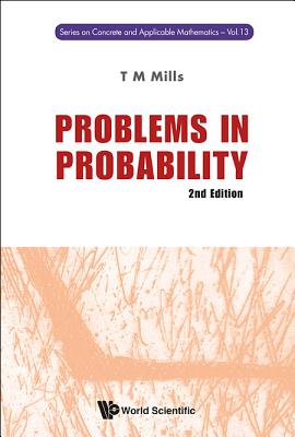 Problems in Probability (2nd Edition) (Concrete and Applicable Mathematics #13)