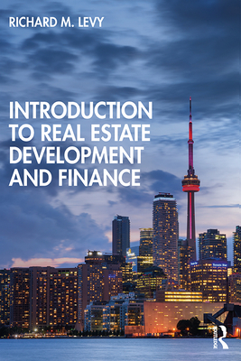 Introduction to Real Estate Development and Finance Cover Image
