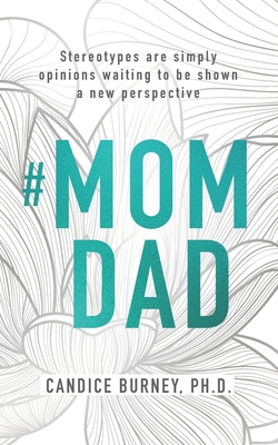 #Momdad By Candice Burney Cover Image