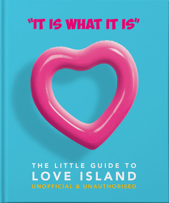 The Little Book of Love Island: The Little Guide to Love Island Cover Image