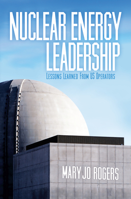 Nuclear Energy Leadership: Lessons Learned from Us Operators Cover Image