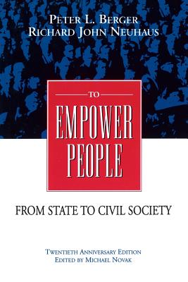 To Empower People: The Debate That Is Changing America and the World Cover Image