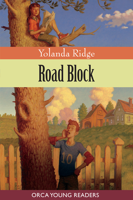 Road Block (Orca Young Readers) Cover Image