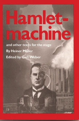Hamletmachine and Other Texts for the Stage (PAJ Playscripts) Cover Image